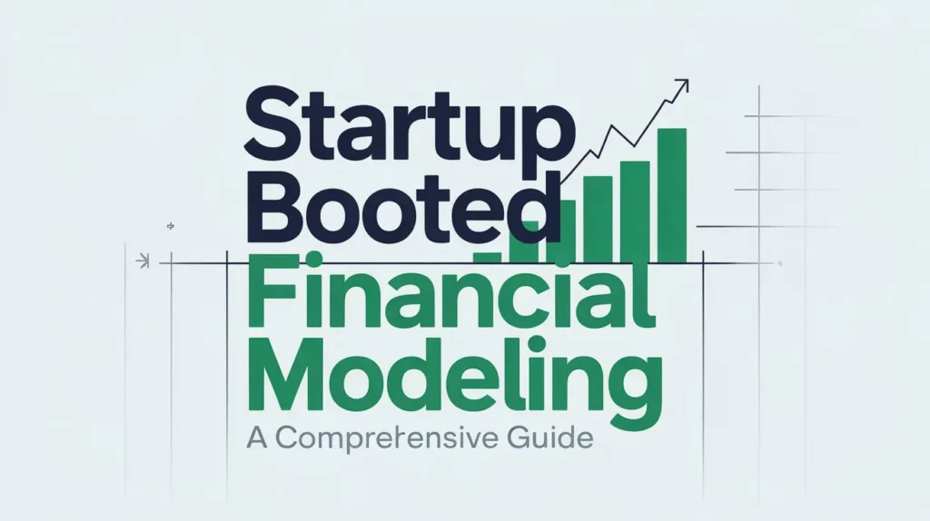 Startup Booted Financial Modeling