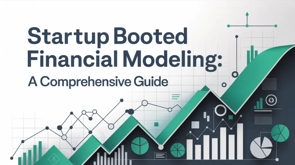 Startup Booted Financial Modeling