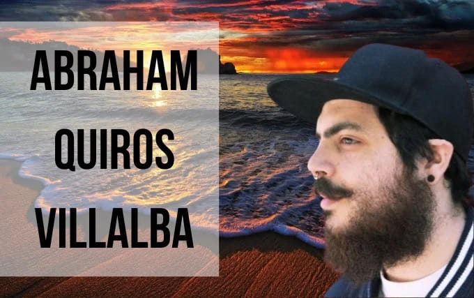 Abraham Quiros Villalba: Inside His Private Life and Work